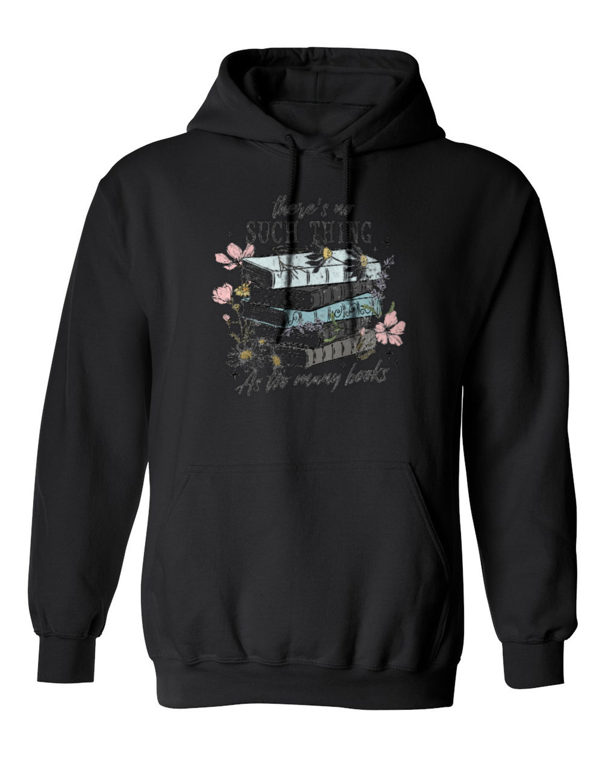 Too Many Books Design — black hoodie mockup