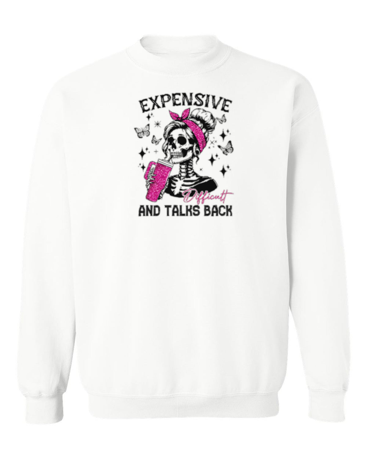 Expensive Difficult Talks Back Design — white crewneck mockup
