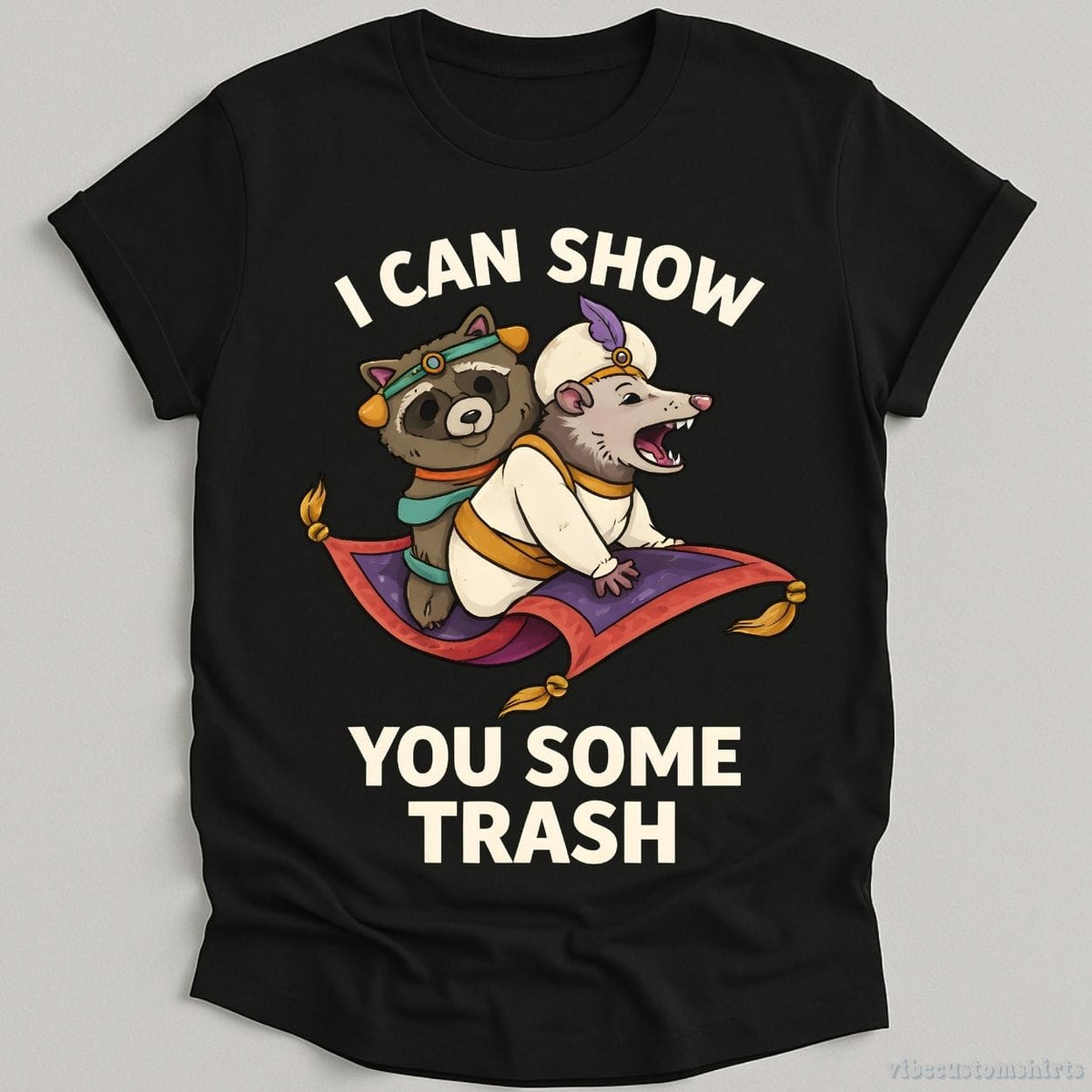 I Can Show You Some Trash T-shirt graphic design — view 3
