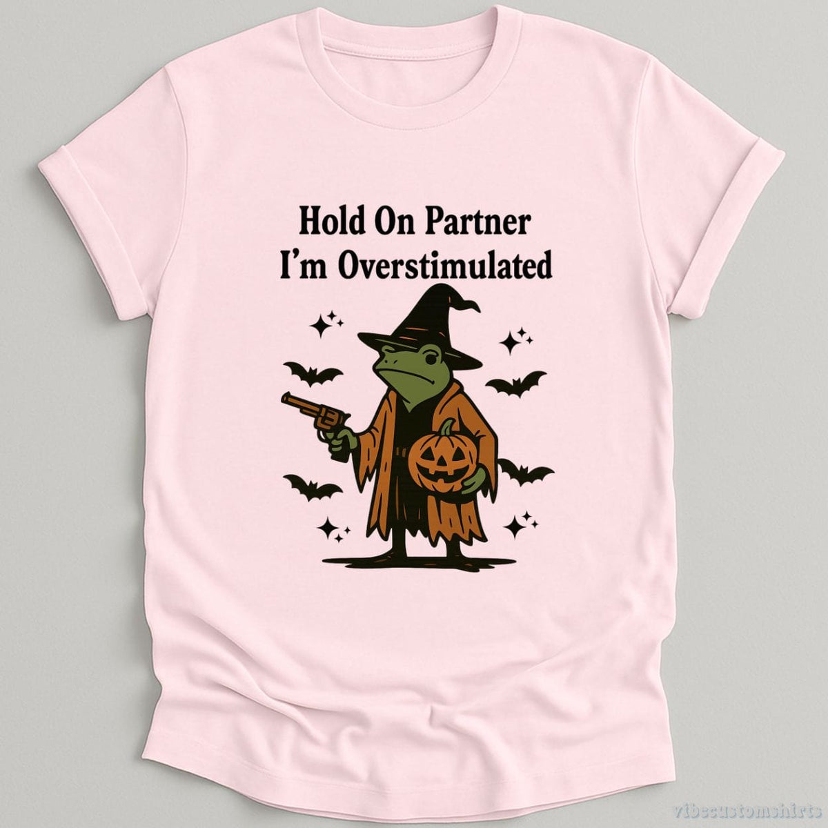 Hold On Partner I'm Overstimulated Halloween Witch Frog T-shirt graphic design — view 4