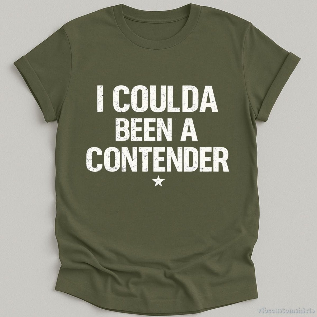I Coulda Been A Contender Sarcastic T-shirt graphic design — view 5