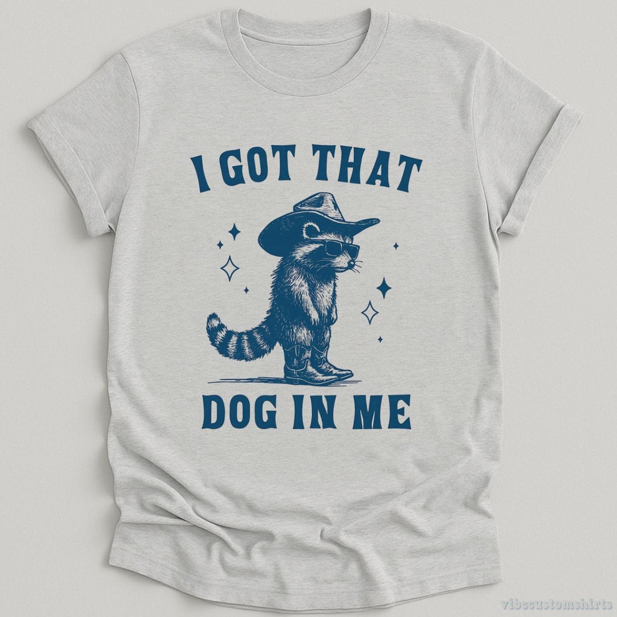 I Got That Dog in Me Cowboy Raccoon T-shirt graphic design — view 2